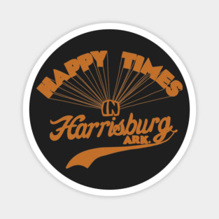 Happy Times in Harrisburg Magnet