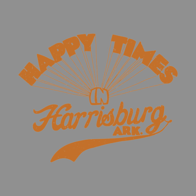 Happy Times in Harrisburg by rt-shirts