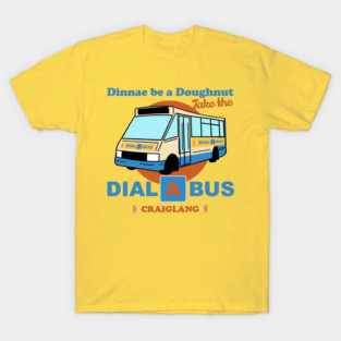 Davie's Dial a Bus - Craiglang T-Shirt