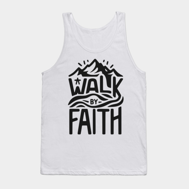 Walk by Faith Tank Top by Frank Ring