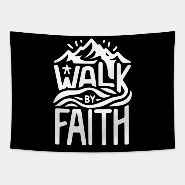 Walk by Faith Tapestry by Frank Ring