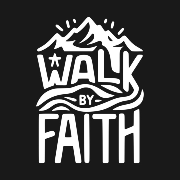 Walk by Faith by Frank Ring