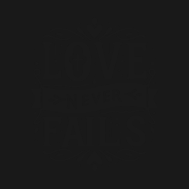 Love Never Fails by Frank Ring