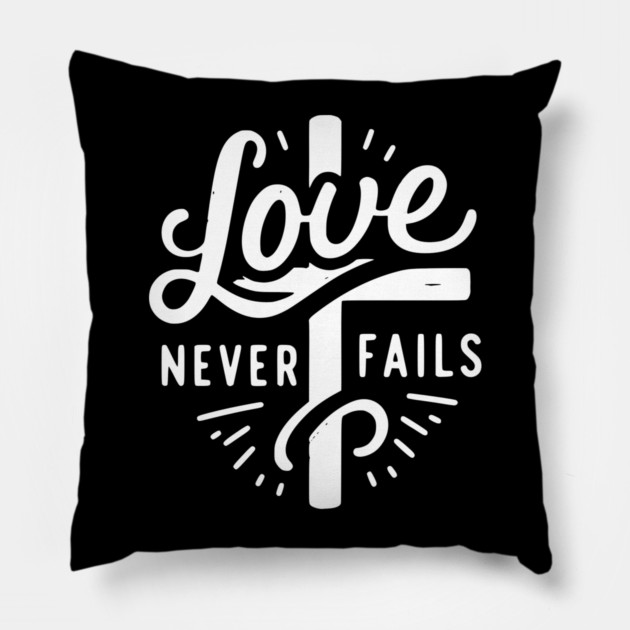 Love Never Fails Pillow by Frank Ring