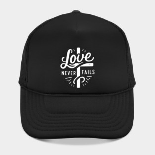 Love Never Fails Hat