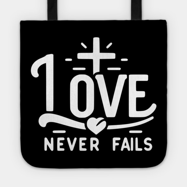 Love Never Fails Tote by Frank Ring