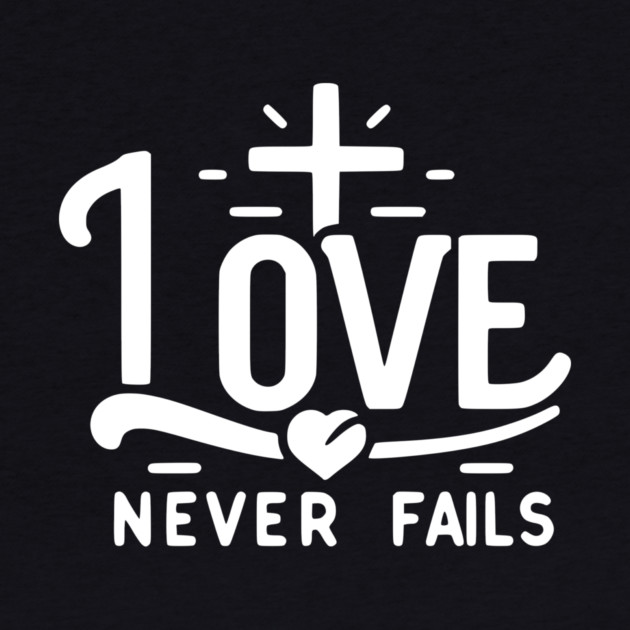 Love Never Fails by Frank Ring