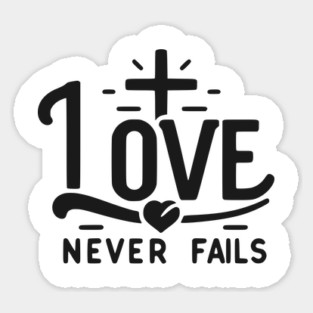 Love Never Fails Magnet