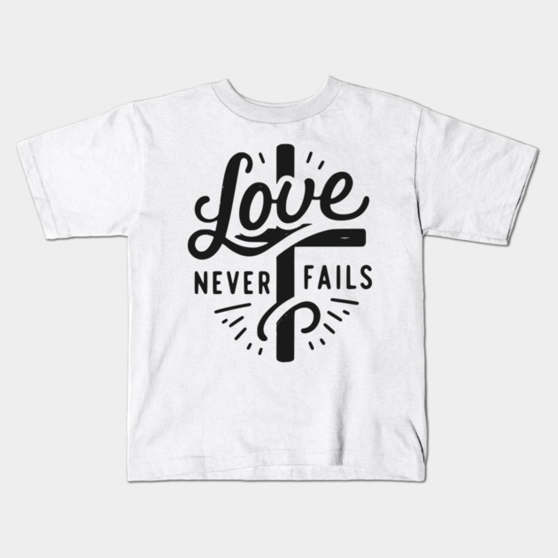 Love Never Fails Kids T-Shirt by Frank Ring