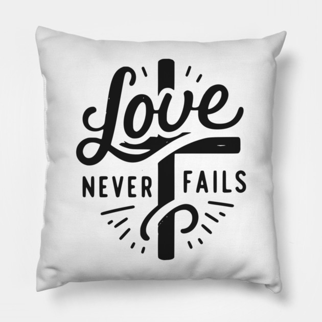 Love Never Fails Pillow by Frank Ring
