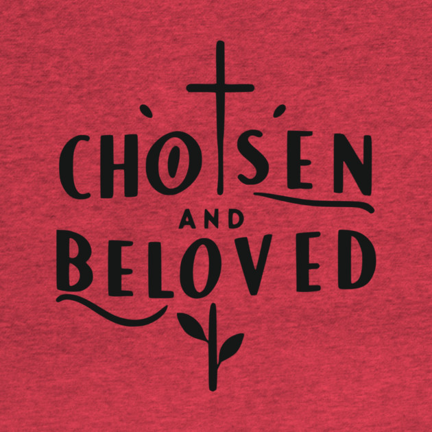 Chosen and Loved by Frank Ring
