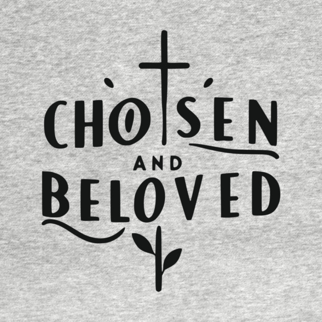 Chosen and Loved by Frank Ring