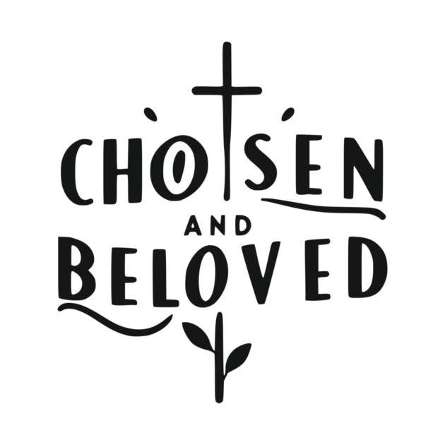 Chosen and Loved by Frank Ring