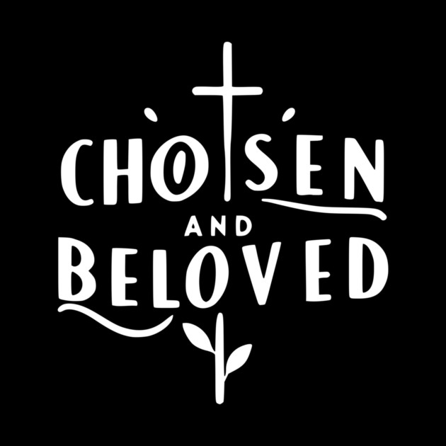 Chosen and Loved by Frank Ring