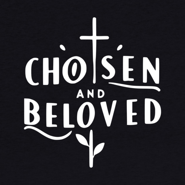 Chosen and Loved by Frank Ring