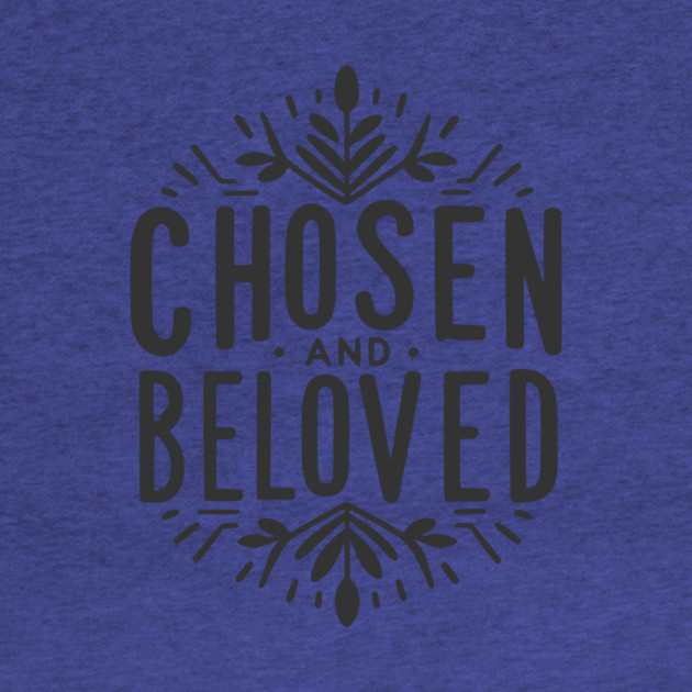 Chosen and Loved by Frank Ring
