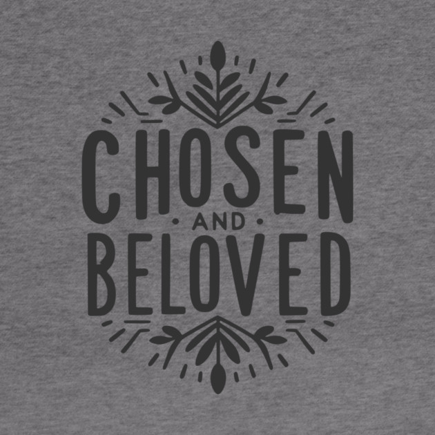 Chosen and Loved by Frank Ring