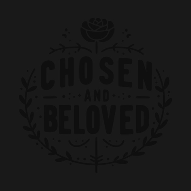 Chosen and Loved by Frank Ring