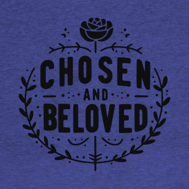 Chosen and Loved by Frank Ring