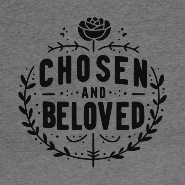Chosen and Loved by Frank Ring