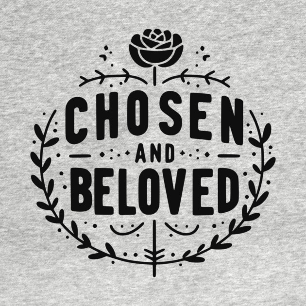 Chosen and Loved by Frank Ring