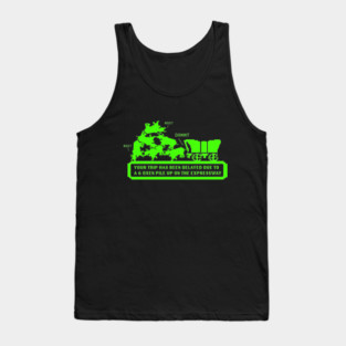 Oregon Trail - Slight delays on the expressway today. Tank Top