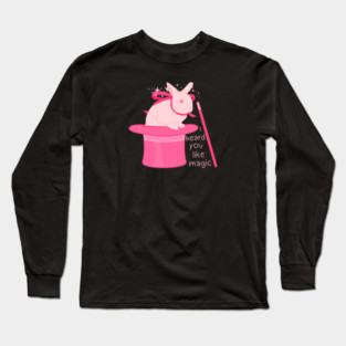 I heard you like magic Long Sleeve T-Shirt