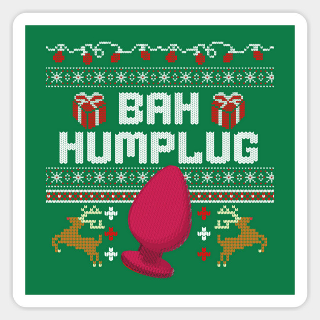 Ugly Christmas Sweater Bah Hum Plug Funny Adult Humor Magnet by Yesteeyear