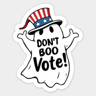 Don't Boo, Vote! Political GOTV Ghost for Halloween Sticker