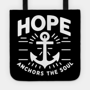 Hope Anchors the Soul Tote