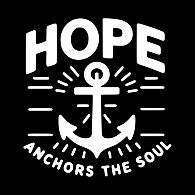 Hope Anchors the Soul by Frank Ring