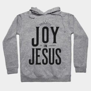 Joy in Jesus Hoodie