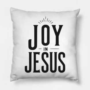 Joy in Jesus Pillow