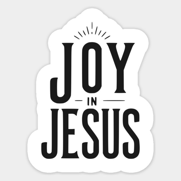 Joy in Jesus Sticker by Frank Ring