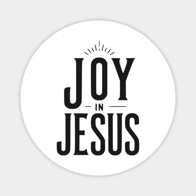 Joy in Jesus Magnet by Frank Ring
