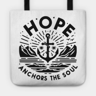 Hope Anchors the Soul Tote