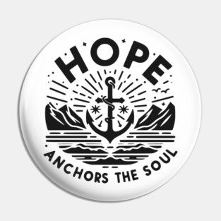 Hope Anchors the Soul Pin