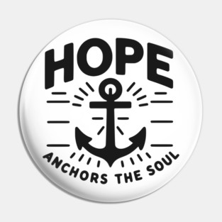 Hope Anchors the Soul Pin