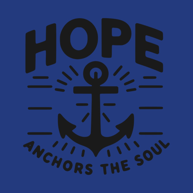 Hope Anchors the Soul by Frank Ring