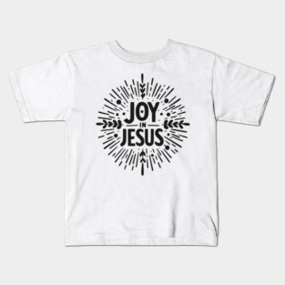Joy in Jesus Kids T-Shirt