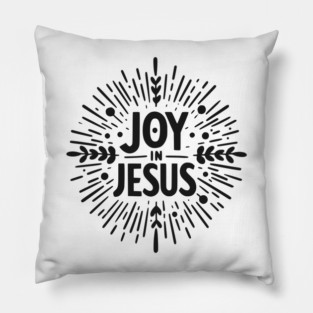 Joy in Jesus Pillow