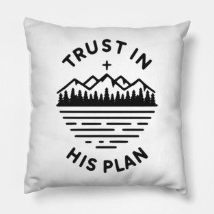 Trust in His Plan Pillow