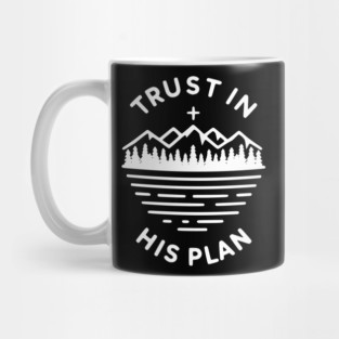 Trust in His Plan Mug