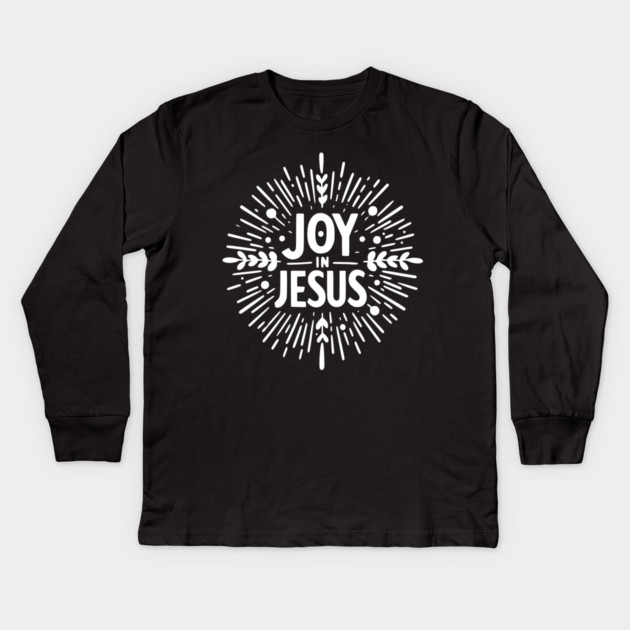 Joy in Jesus Kids Long Sleeve T-Shirt by Frank Ring