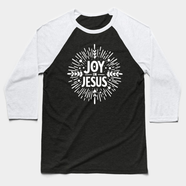 Joy in Jesus Baseball T-Shirt by Frank Ring
