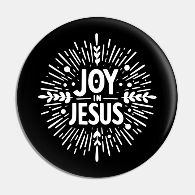 Joy in Jesus Pin by Frank Ring