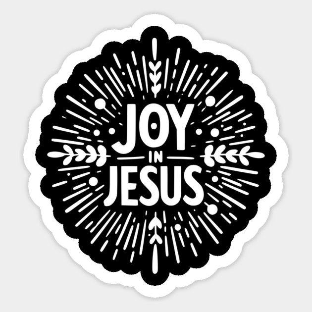 Joy in Jesus Sticker by Frank Ring