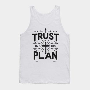 Trust in His Plan Tank Top