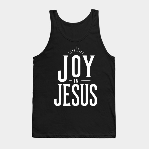 Joy in Jesus Tank Top by Frank Ring