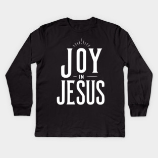 Joy in Jesus Kids Long Sleeve T-Shirt